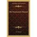 The Freemason's Manual - Hardcover | Books | Wiccan Center