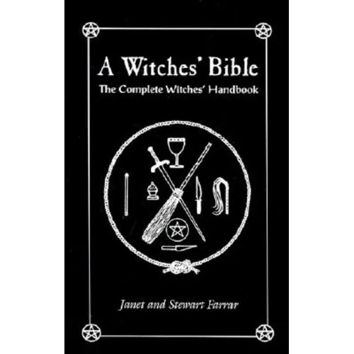 A Witches' Bible: The Complete Witches' Handbook - Paperback | Books | Wiccan Center