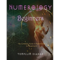 Numerology for Beginners: the Complete Guide to Numerology for Beginners - Paperback | Books | Wiccan Center