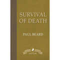 Survival of Death - Paperback | Books | Wiccan Center