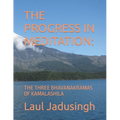 The Progress in Meditation: The Three Bhavanakramas of Kamalashila - Paperback | Books | Wiccan Center
