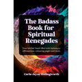 The Badass Book for Spiritual Renegades: Your bitchin' book filled with badassery: Affirmations, colouring pages and more. - Paperback | Books | Wiccan Center