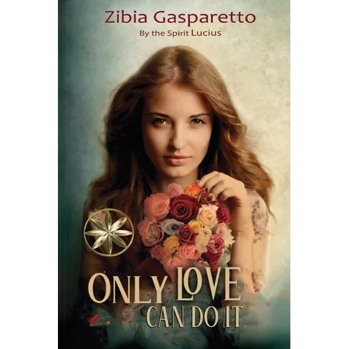 Only Love can do it - Paperback | Books | Wiccan Center