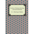 The Key of Solomon the King: Clavicula Salomonis - Paperback | Books | Wiccan Center