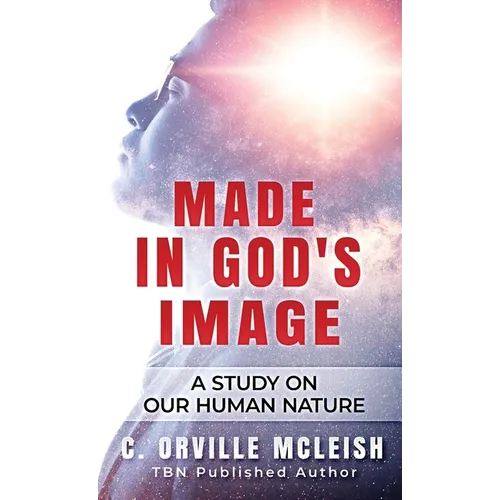 Made In God's Image: A Study On Our Human Nature - Hardcover | Books | Wiccan Center