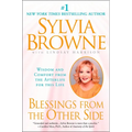 Blessings from the Other Side: Wisdom and Comfort from the Afterlife for This Life - Paperback | Books | Wiccan Center