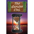 The Garden Club - Paperback | Books | Wiccan Center
