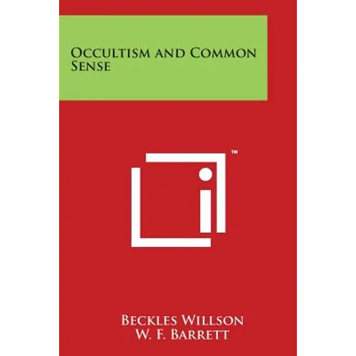 Occultism and Common Sense - Paperback