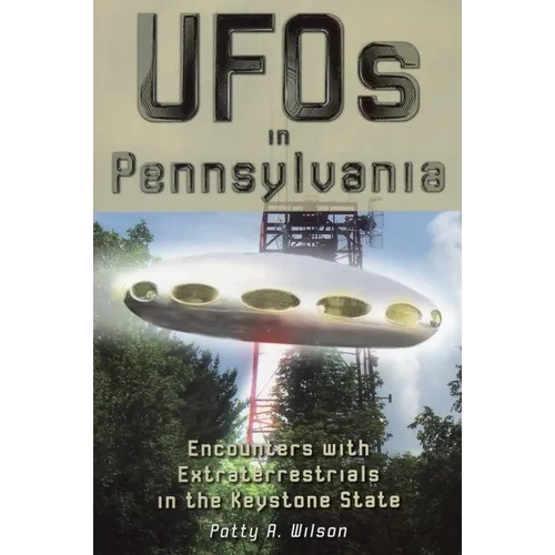 UFOs in Pennsylvania - Paperback | Books | Wiccan Center
