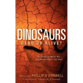 Dinosaurs: Dead or Alive? - Paperback | Books | Wiccan Center
