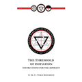 Threshold of Initiation: Instructions for the Aspirant - Paperback | Books | Wiccan Center