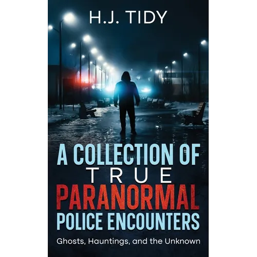 A Collection of True Paranormal Police Encounters - Paperback | Books | Wiccan Center
