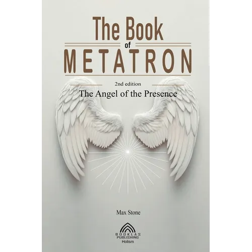 The Book of Metatron: The Angel of the Presence - Paperback | Books | Wiccan Center