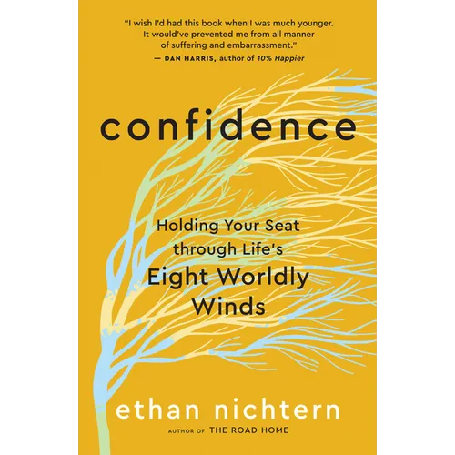 Confidence: Holding Your Seat Through Life's Eight Worldly Winds - Paperback | Books | Wiccan Center
