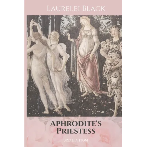 Aphrodite's Priestess - Paperback | Books | Wiccan Center