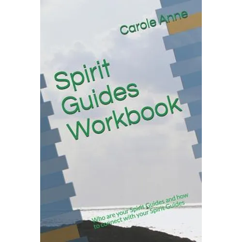 Spirit Guides Workbook: Who are your Spirit Guides and how to connect with your Spirit Guides - Paperback | Books | Wiccan Center