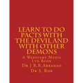 Learn to Do Pacts with the Devil and with other Demons. Get everything you want - Paperback | Books | Wiccan Center