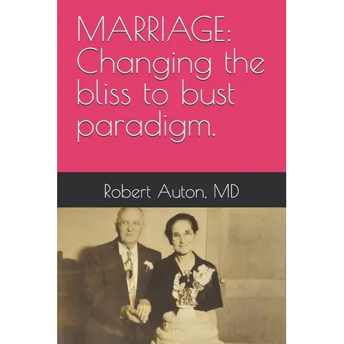Marriage: Changing the bliss to bust paradigm. - Paperback | Books | Wiccan Center