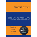The Energy of Love: Reiki and Christian Healing - Paperback | Books | Wiccan Center