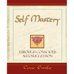 Self Mastery Through Conscious Autosuggestion - Paperback | Books | Wiccan Center