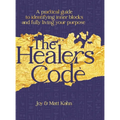 The Healer's Code - Hardcover | Books | Wiccan Center