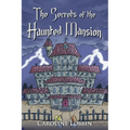 The Secrets of the Haunted Mansion - Paperback | Books | Wiccan Center