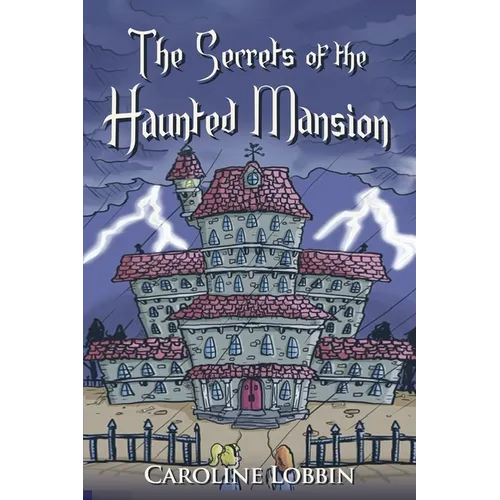 The Secrets of the Haunted Mansion - Paperback | Books | Wiccan Center
