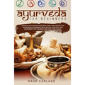 Ayurveda for beginners: Natural self-healing remedies, yoga and meditation techniques to improve your health, your diet and your spirit. Test - Paperback | Books | Wiccan Center