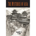 The Mysteries of Asia - Paperback | Books | Wiccan Center