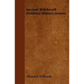 Ancient Witchcraft (Folklore History Series) - Paperback | Books | Wiccan Center