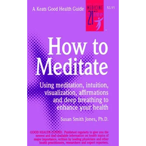 How to Meditate - Paperback | Books | Wiccan Center