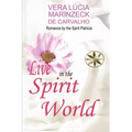 Live in the Spirit World - Paperback | Books | Wiccan Center