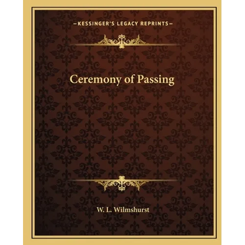 Ceremony of Passing - Paperback | Books | Wiccan Center