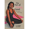 The Art of Feeling Good: The Power of ASE Yoga - Hardcover | Books | Wiccan Center
