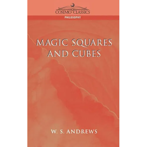 Magic Squares and Cubes - Paperback | Books | Wiccan Center