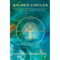Sacred Circles: Sacred spaces for meditation, yoga, tai chi, drumming, and healing with crystals - Paperback | Books | Wiccan Center