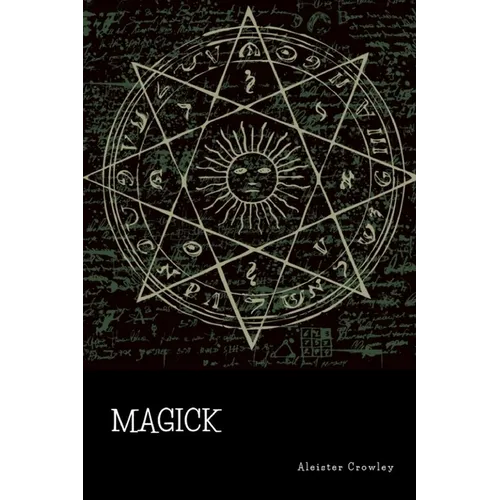 Magick - Paperback | Books | Wiccan Center