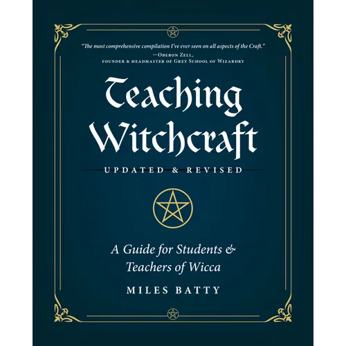 Teaching Witchcraft: A Guide for Students & Teachers of Wicca - Paperback | Books | Wiccan Center