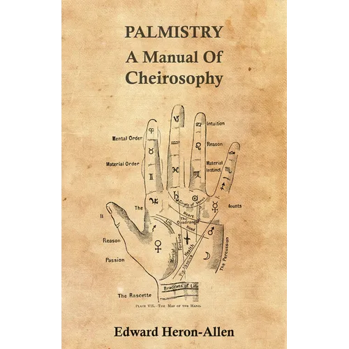 Palmistry - A Manual of Cheirosophy - Paperback | Books | Wiccan Center