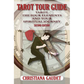 Tarot Tour Guide: Tarot, The Four Elements, and Your Spiritual Journey - Paperback | Books | Wiccan Center