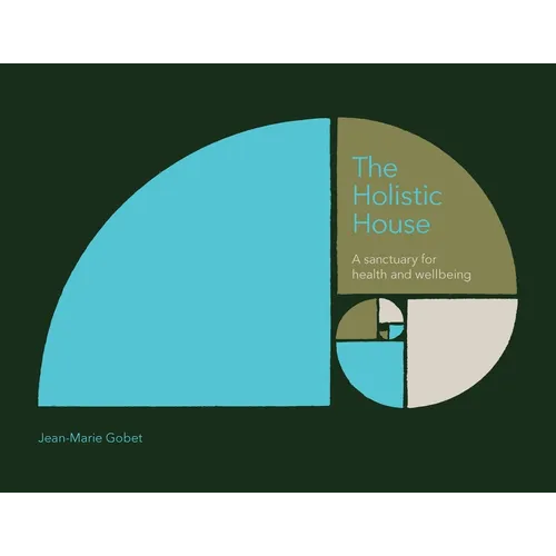 The Holistic House - Paperback | Books | Wiccan Center