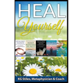 Heal Yourself - Paperback