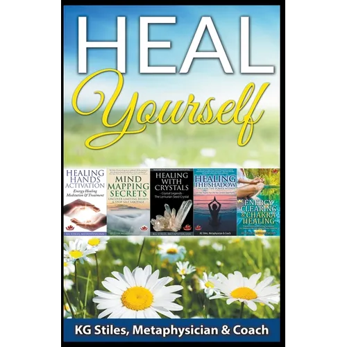 Heal Yourself - Paperback