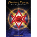 Planetary Theurgy: Ascent Through The Seven Veils - Paperback | Books | Wiccan Center
