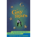 Gay Stars: The Ultimate Gay Guy's Guide to Astrology - Paperback | Books | Wiccan Center