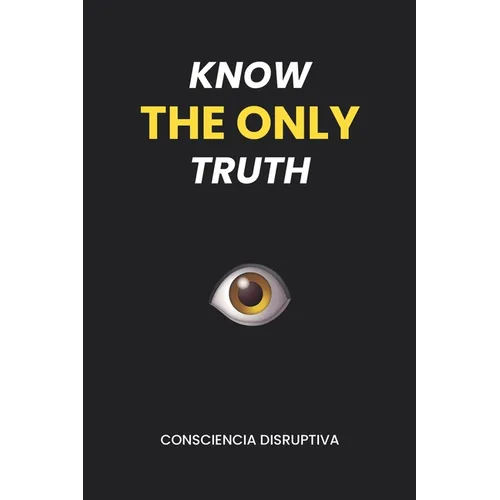 Know the Only Truth - Paperback | Books | Wiccan Center