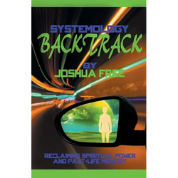 Systemology Backtrack: Reclaiming Spiritual Power and Past-Life Memory - Paperback | Books | Wiccan Center