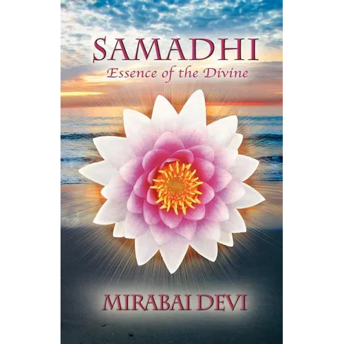 Samadhi: Essence of the Divine - Paperback | Books | Wiccan Center