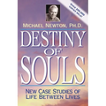 Destiny of Souls: New Case Studies of Life Between Lives - Paperback | Books | Wiccan Center