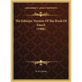 The Ethiopic Version Of The Book Of Enoch (1906) - Hardcover | Books | Wiccan Center